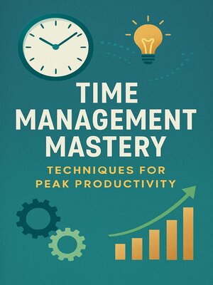 cover image of Time Management Mastery